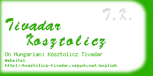 tivadar kosztolicz business card